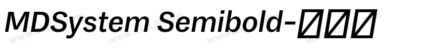 MDSystem Semibold字体转换 MDSystem Semibold字体转换